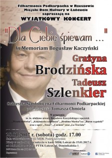 "DLA CIEBIE ŚPIEWEM" - In Memoriam Bogusław Kaczyński