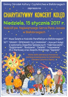 Charytatywny Koncert Kolęd - Dla Damiana Cyburta