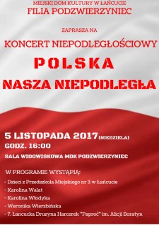 POLSKA NASZA NIEPODLEGŁA - koncert