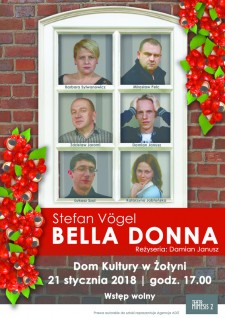Spektakl "Bella Donna" w Żołyni