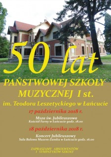 Jubileusz 50 lecia Państwowej Szkoły Muzycznej I st. w Łańcucie