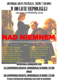 Premiera sztuki NAD NIEMNEM teatru Trema z Husowa