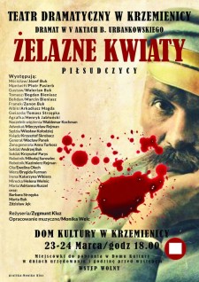 "Żelazne Kwiaty" - premiera spektaklu (+18)