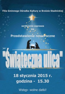 Przedstawienie Noworoczne "Świąteczna Ulica"