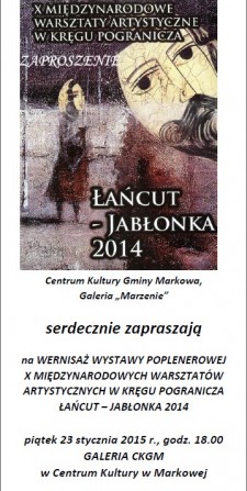 Wernisaż wystawy poplenerowej X Międzynarodowych Warsztatów Artystycznych w Kręgu Pogranicza